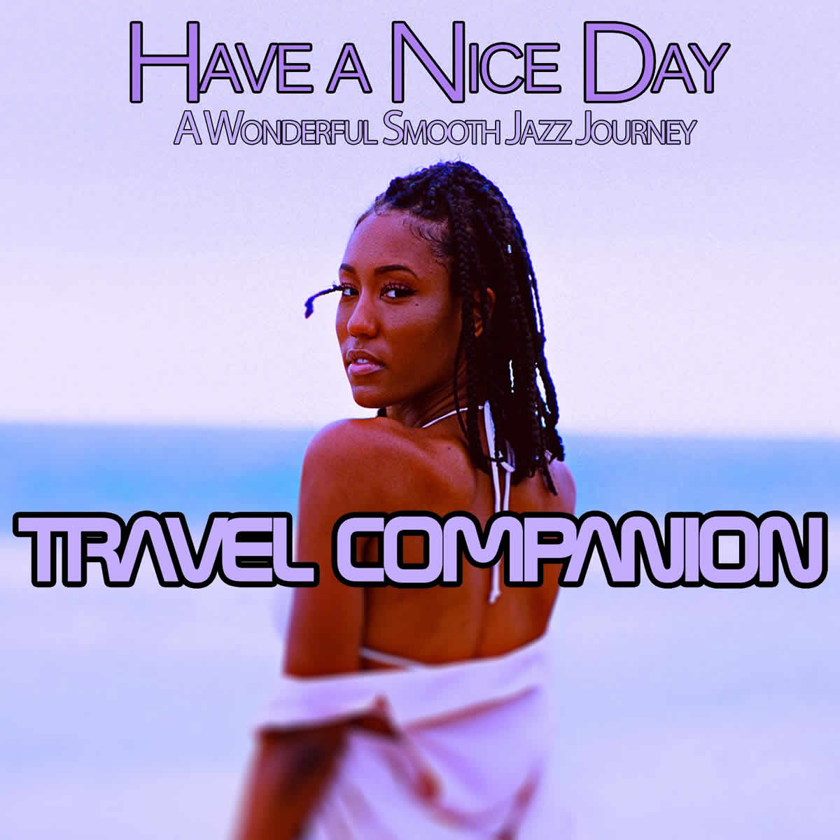 Travel Companion - Have a Nice Day