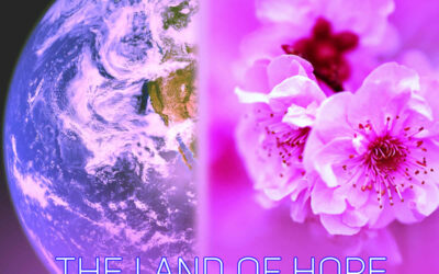 The land of hope – songs for a better world